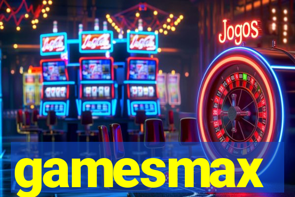 gamesmax