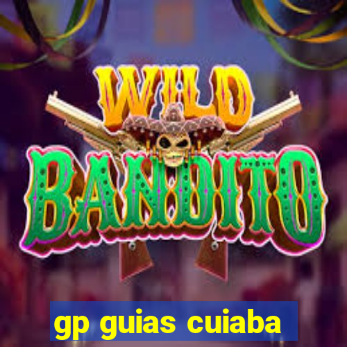 gp guias cuiaba