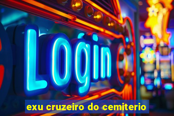exu cruzeiro do cemiterio
