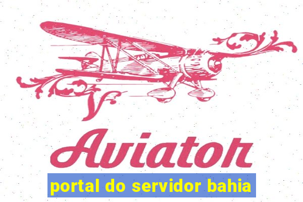 portal do servidor bahia