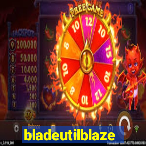 bladeutilblaze