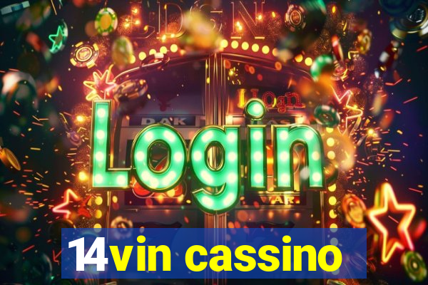 14vin cassino