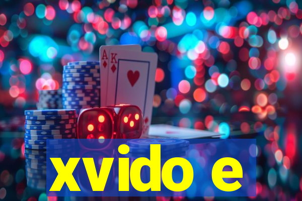 xvido e
