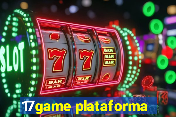 17game plataforma