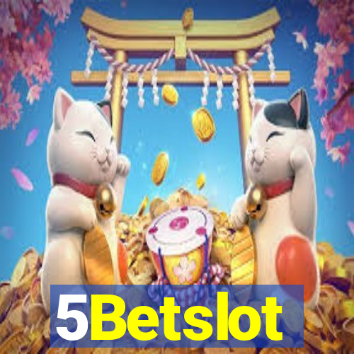5Betslot