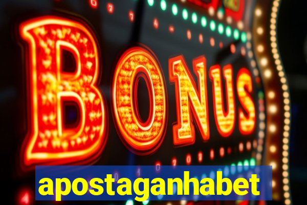 apostaganhabet