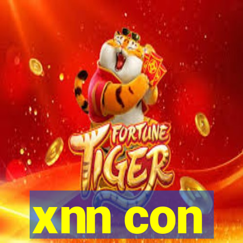 xnn con