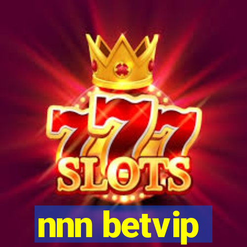 nnn betvip