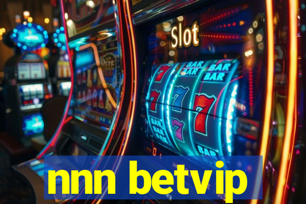 nnn betvip