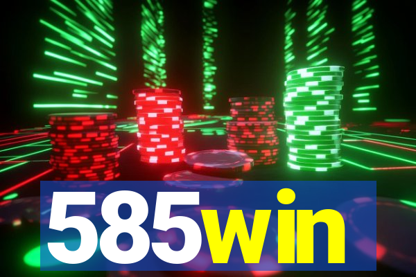585win