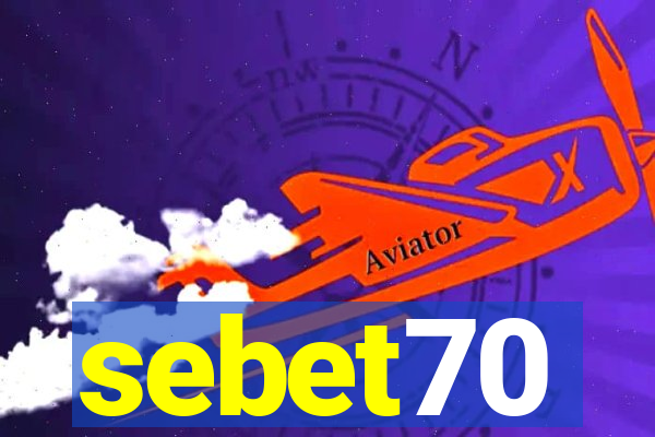 sebet70