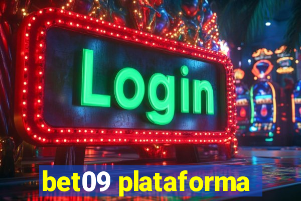 bet09 plataforma