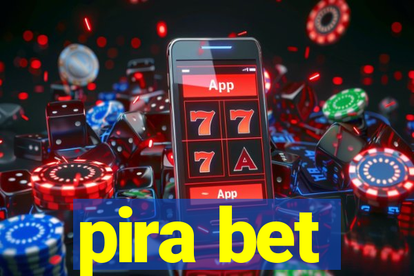 pira bet