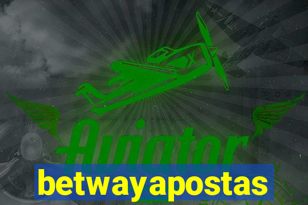 betwayapostas