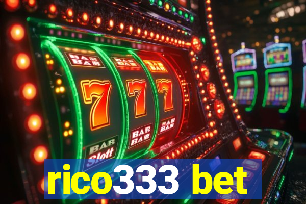rico333 bet