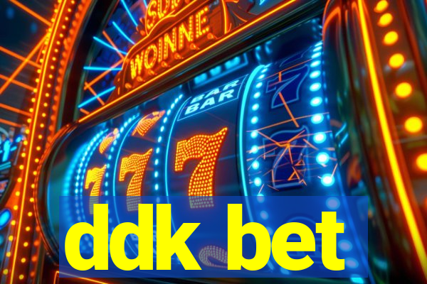 ddk bet