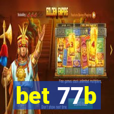bet 77b