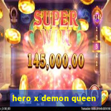hero x demon queen