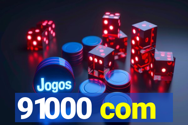 91000 com