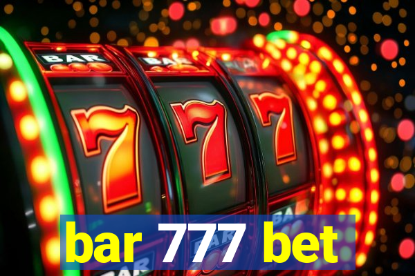 bar 777 bet