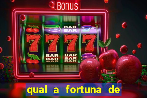 qual a fortuna de tiago brunet