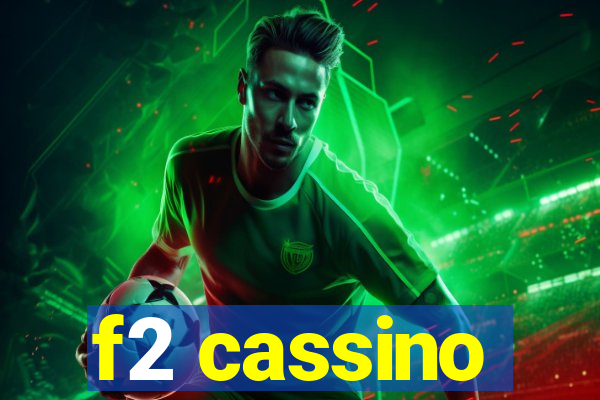 f2 cassino