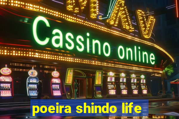 poeira shindo life