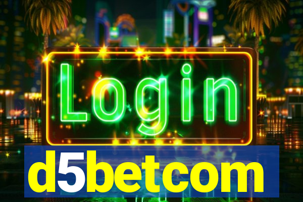 d5betcom