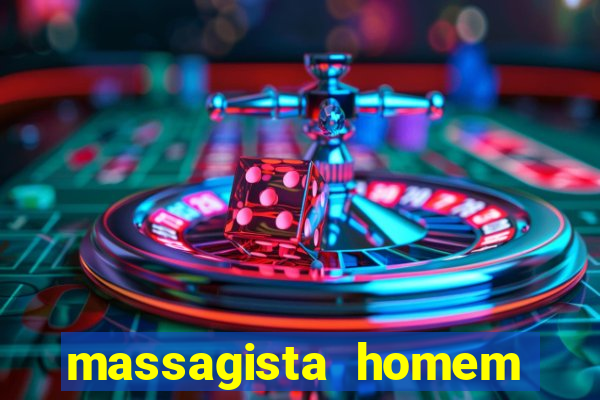 massagista homem porto alegre