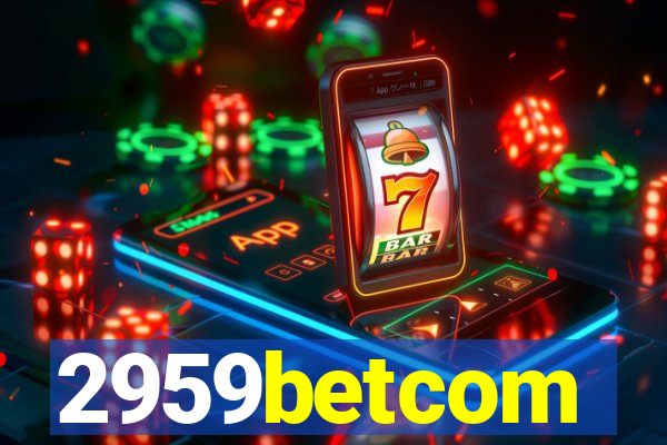 2959betcom