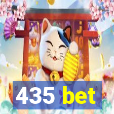 435 bet