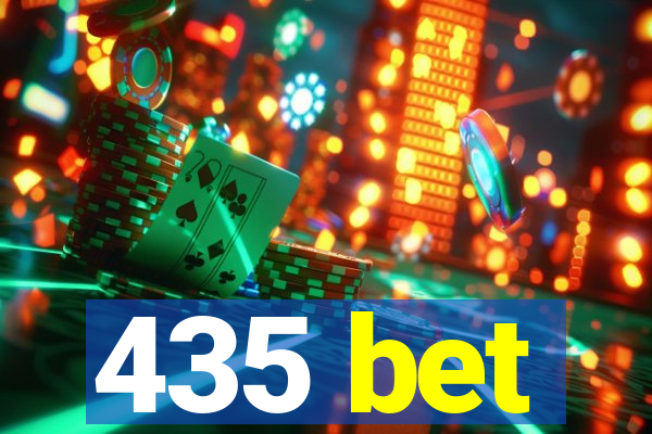 435 bet