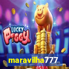 maravilha777