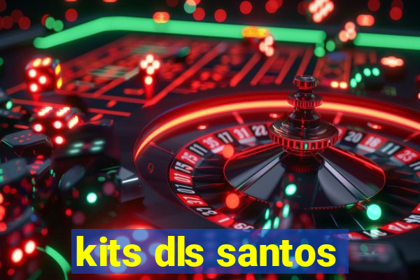 kits dls santos