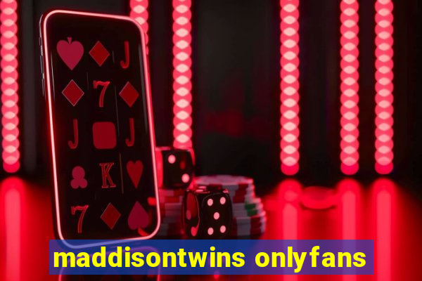 maddisontwins onlyfans