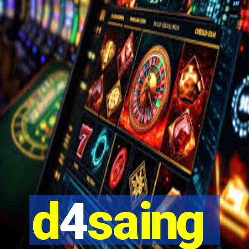 d4saing