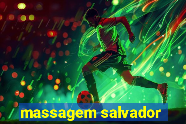 massagem salvador