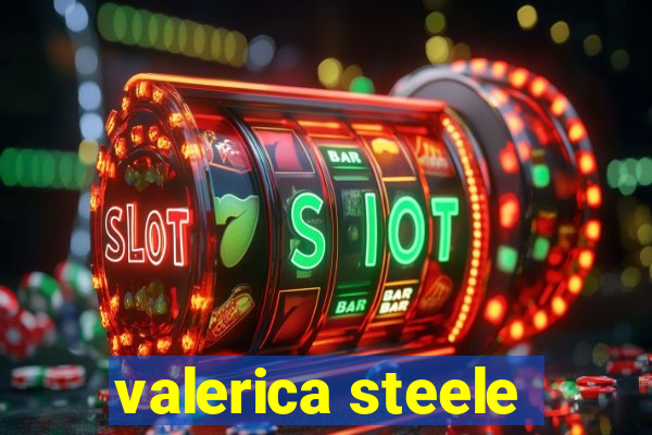valerica steele