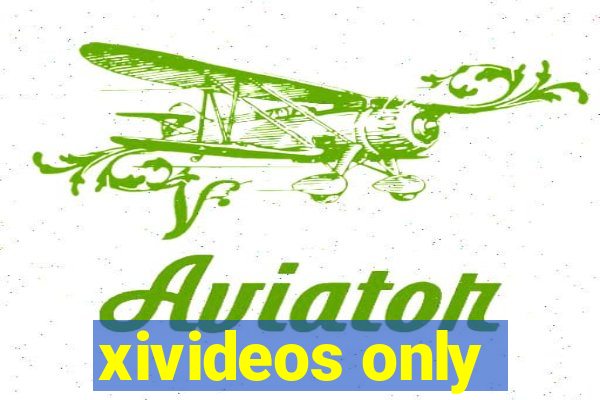 xivideos only