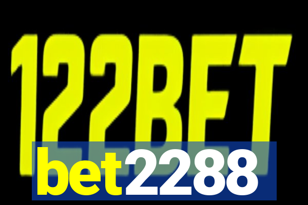 bet2288