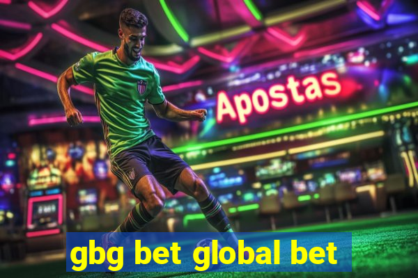 gbg bet global bet