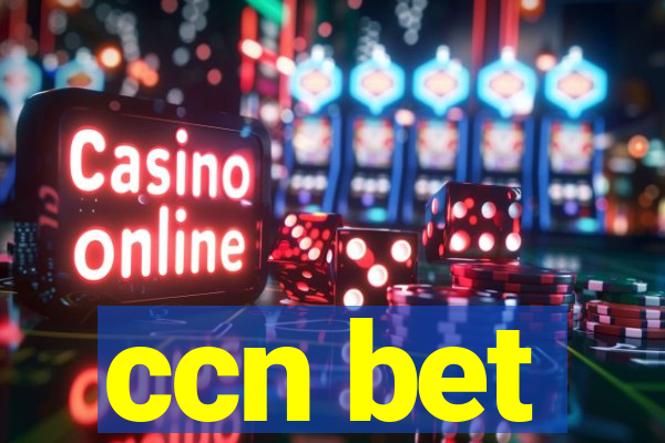 ccn bet