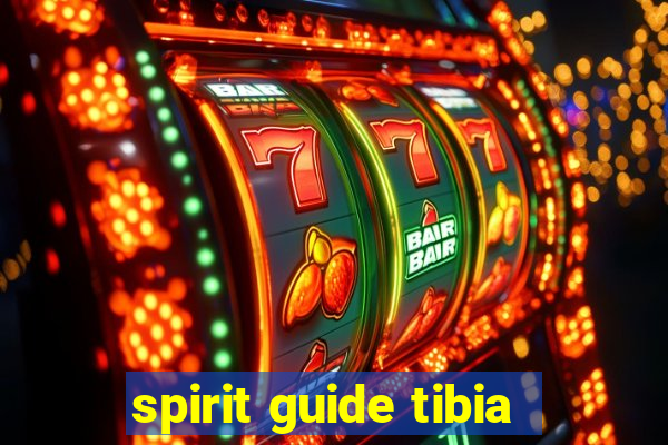 spirit guide tibia