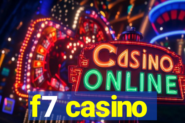 f7 casino