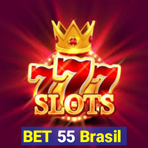 BET 55 Brasil