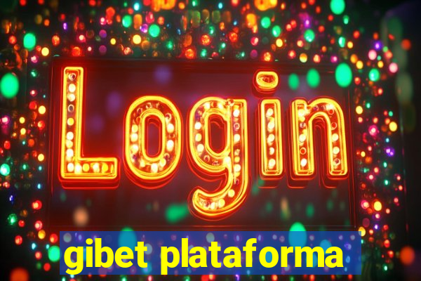 gibet plataforma