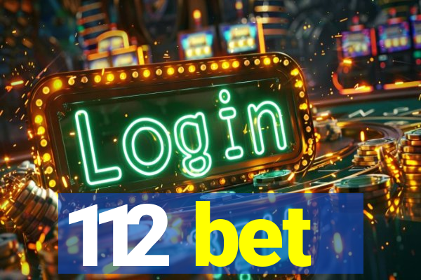 112 bet