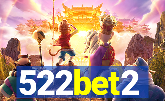 522bet2