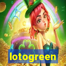 lotogreen