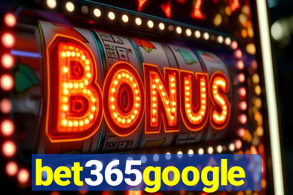 bet365google